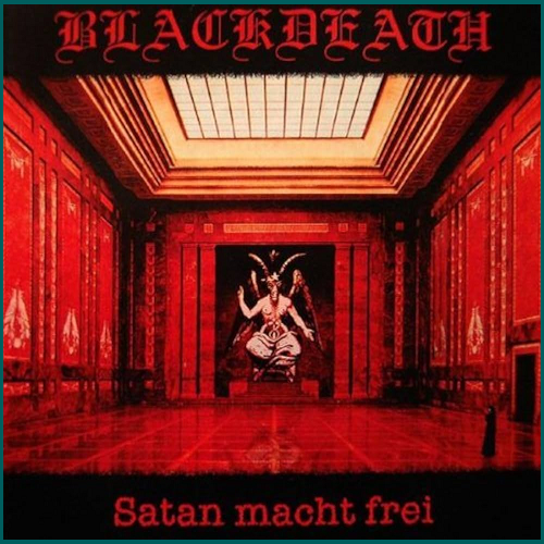 BLACKDEATH Satan Macht Frei CD
