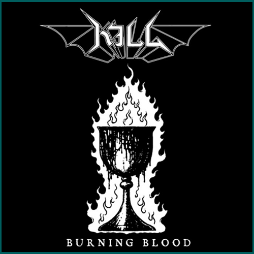 KILL Burning Blood CD