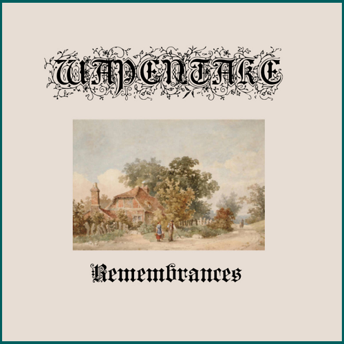 WAPENTAKE Remembrances CD