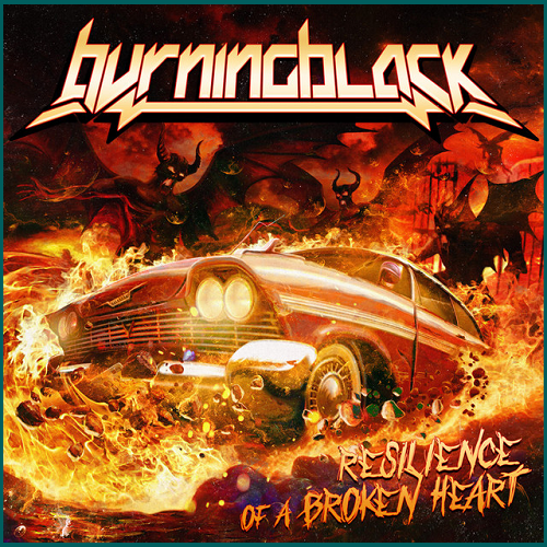 BURNING BLACK Resilience of a Broken Heart CD