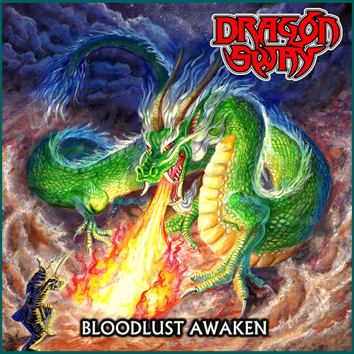 DRAGON SWAY Bloodlust Awaken CD