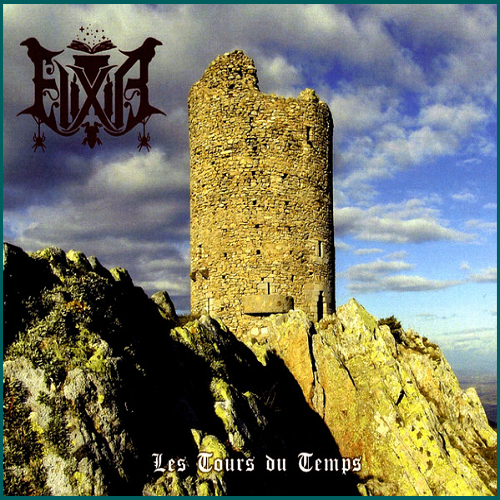 ELIXIR Les Tours du Temps CD
