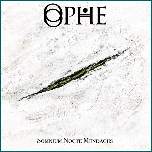 OPHE Somnium Nocte Mendaciis CD