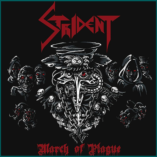 STRIDENT March of Plague CD