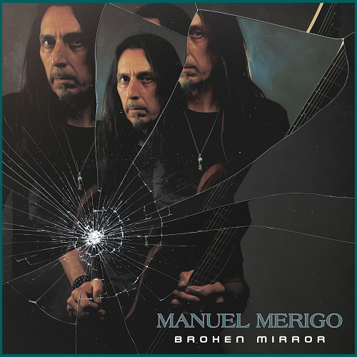 MANUEL MERIGO Broken Mirror CD