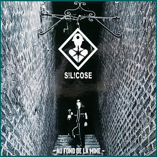 SILICOSE Au Fond de la Mine CD
