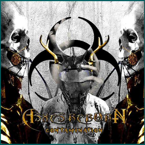 ASHES REBORN Contamination CD