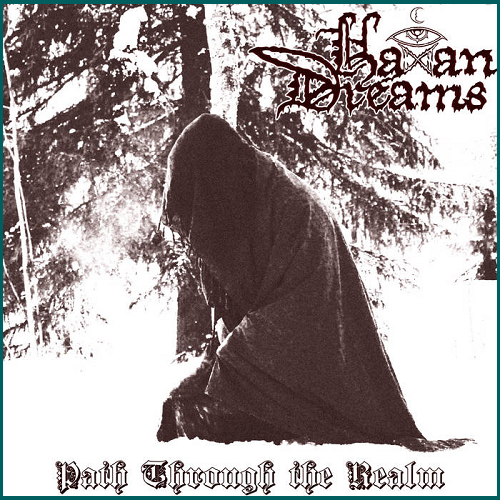 HAXAN DREAMS Path Through the Realm CD