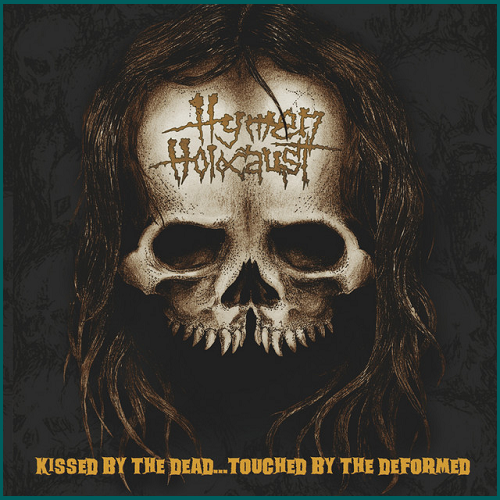 HYMEN HOLOCAUST Kissed by the Dead... Touched by the Deformed CD