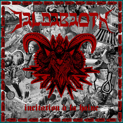 IALDABAOTH Incitation à la Haine CD