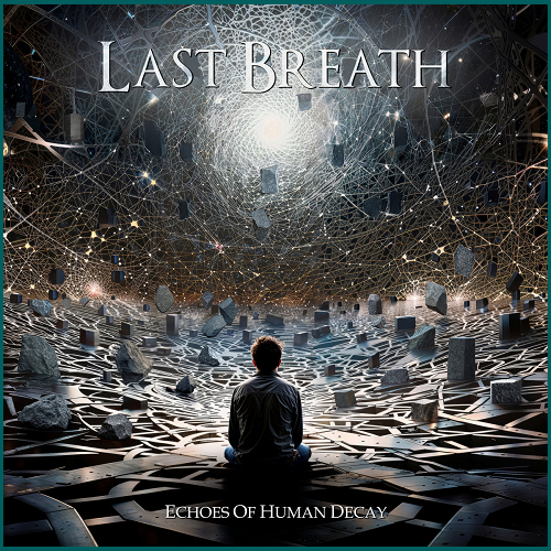 LAST BREATH Echoes of Human Decay CD