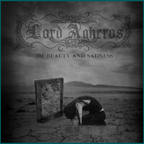 LORD AGHEROS Of Beauty and Sadness CD
