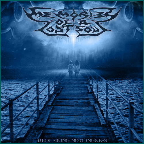 MEMORIES OF A LOST SOUL Redefining Nothingness CD