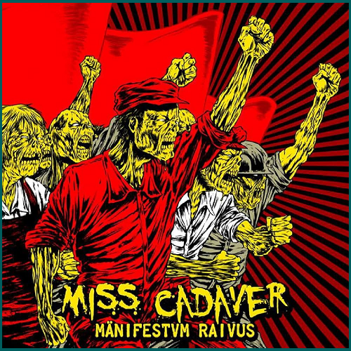 MISS CADAVER Mänifestvm Raivus CD