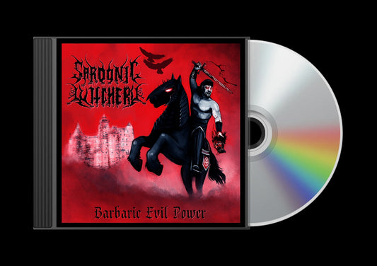 SARDONIC WITCHERY Barbaric Evil Power CD