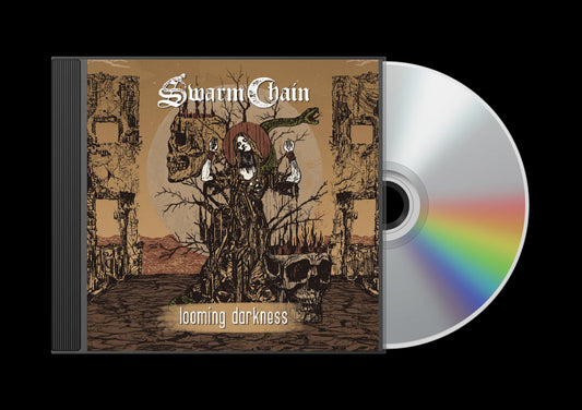 SWARM CHAIN Looming Darkness CD