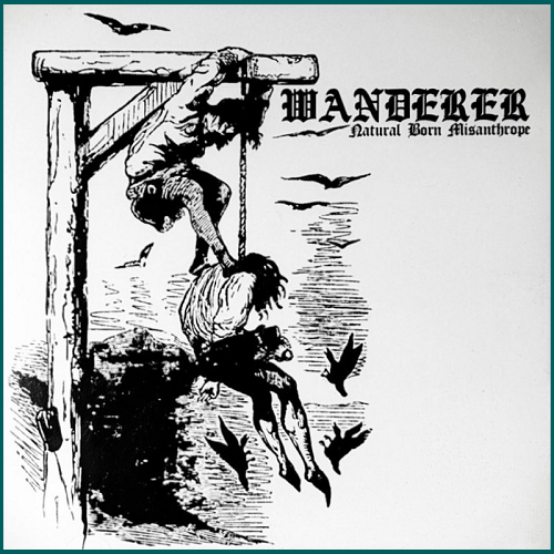 WANDERER Natural Born Misanthrope CD