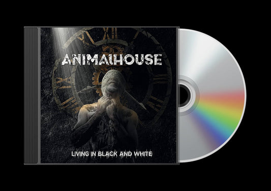 ANIMALHOUSE Living in Black and White CD