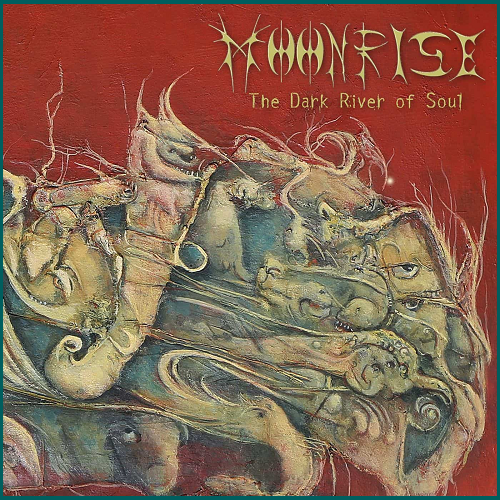 MOONRISE The Dark River of Soul CD