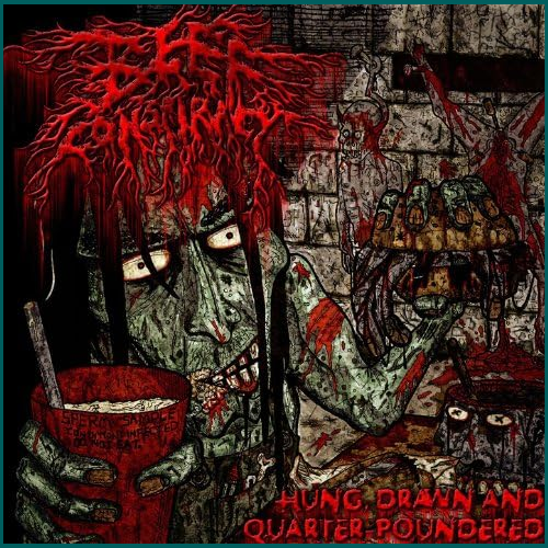 BEEF CONSPIRACY Hung, Drawn and Quarter Poundered CD