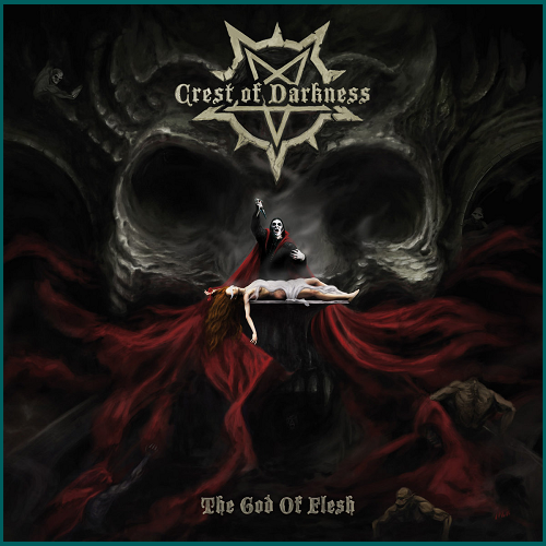 CREST OF DARKNESS The God of Flesh CD