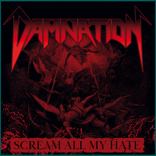 DAMNATION Scream All My Hate CD