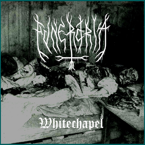 FUNERARIA Whitechapel CD