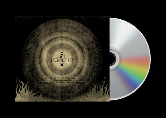 QUI INCENDITUR Doctrine of the Six Regions - Succession Through Fire and Ondulant Tribulations CD