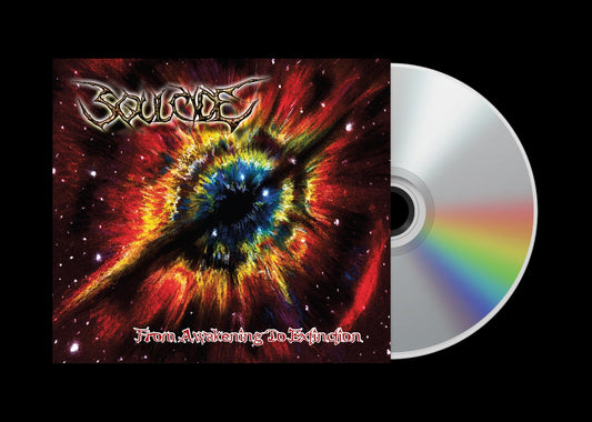 SOULCIDE From Awakening to Extinction CD