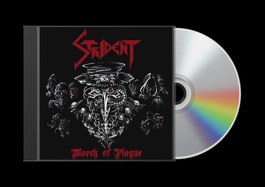 STRIDENT March of Plague CD