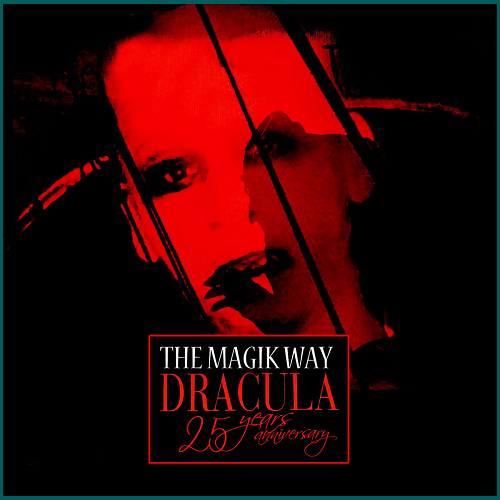 THE MAGIK WAY Dracula (25 Years Anniversary) CD