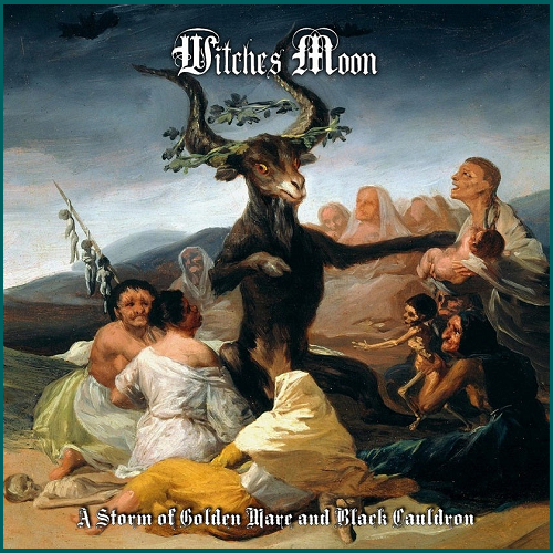 WITCHES MOON A Storm of Golden Mare and Black Cauldron CD
